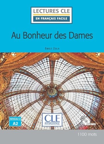 Au bonheur des dames - Niveau 2/A2 - Lecture CLE en français facile - Livre + CD
