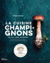 La cuisine aux champignons
