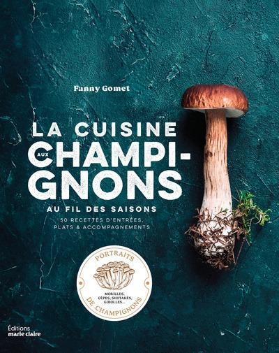 La cuisine aux champignons