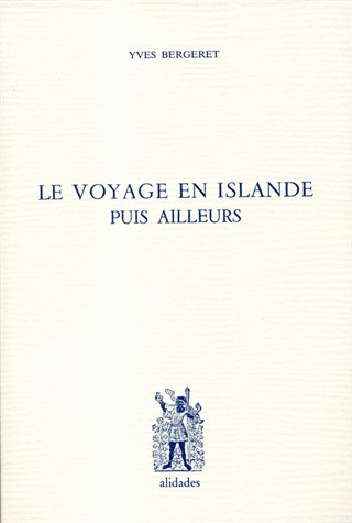 Le voyage en Islande puis ailleurs