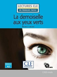 La demoiselle aux yeux verts - Niveau 2/A2 - Lecture CLE en français facile - Livre + CD