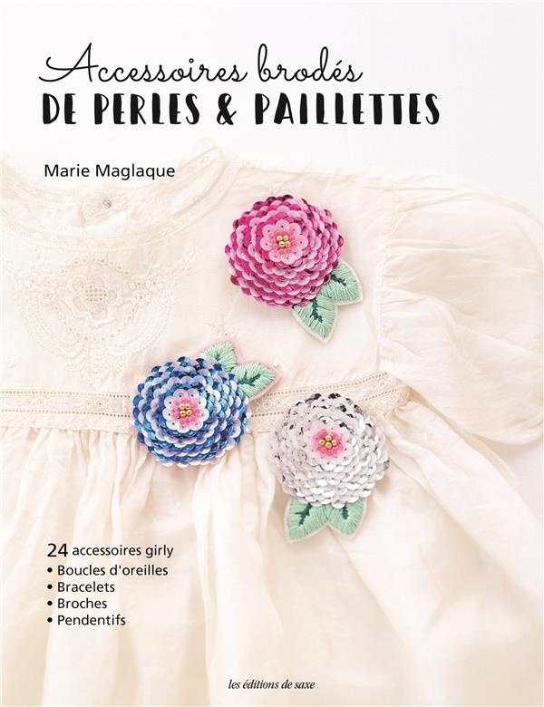 Accessoires brodés de perles & paillettes