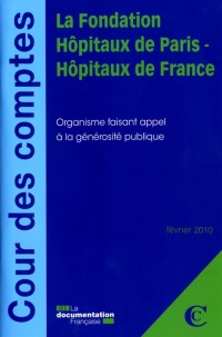 La Fondation Hopitaux de Paris-Hopitaux de France