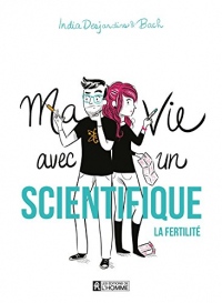 Ma Vie avec un Scientifique, la Fertilite