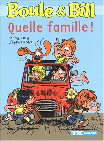 Boule et Bill : Quelle Famille !
