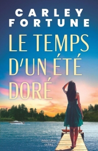 Le temps d'un été doré