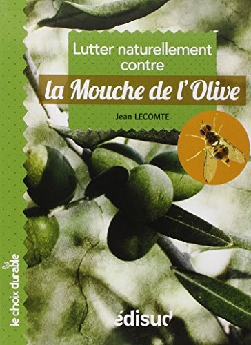 La mouche de l'olive