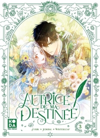 Autrice de ma destinée - tome 3