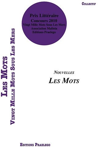 Vingt mille mots sous les mers : Concours littéraire : les mots