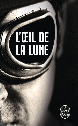 L'OEil de la lune (Bourbon Kid, Tome 2)
