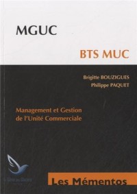 MGUC - BTS MUC : Management et gestion de l'unité commerciale