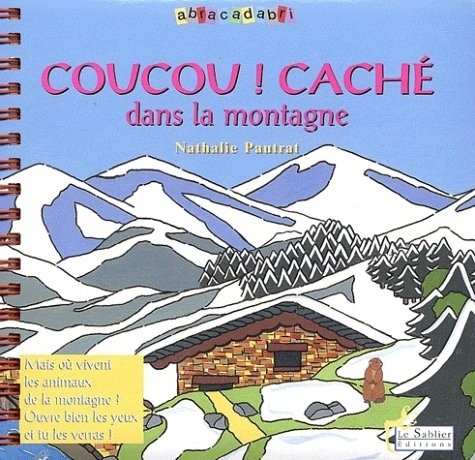 Coucou ! Caché dans la montagne