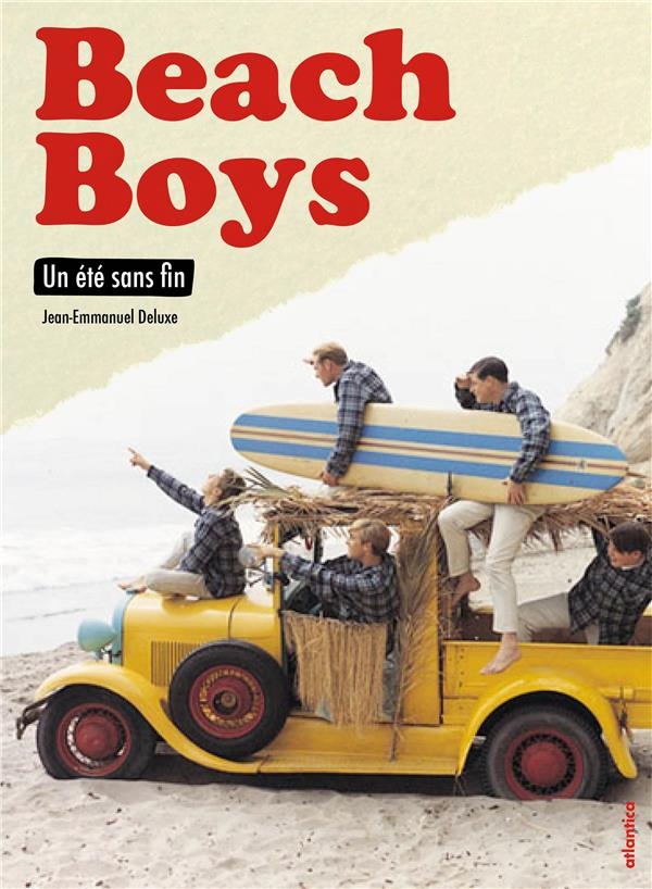 Beach boys, un été sans fin