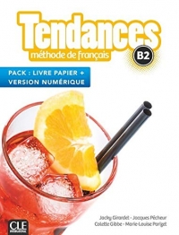 Tendances - Niveau B2 - Pack : Livre de l'élève + Version numérique