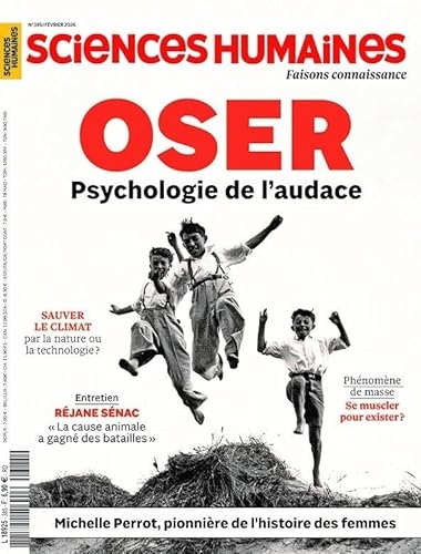 Sciences Humaines N°385 : Oser - Janvier 2026: Psychologie de l'audace