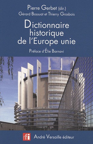 Dictionnaire historique de lEurope unie