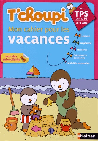 T'CHOUPI CAHIER VACANCES TPS