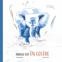 Indigo Est en Colere