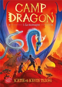 Camp dragon - Tome 1: La montagne