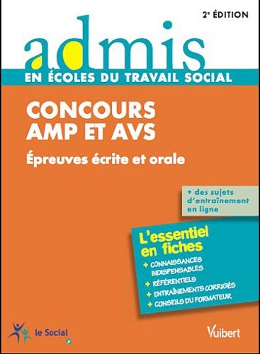 Concours AMP et AVS - Epreuves écrite et orale - Admis - L'essentiel en fiches