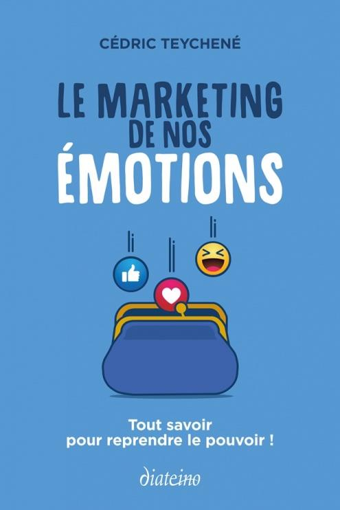 Le Nouveau Business des Emotions