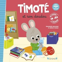 Timoté et son doudou (Écoute aussi l'histoire) – Album jeunesse – À partir de 2 ans