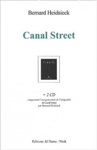 Canal Street. Avec 2 CD Audio