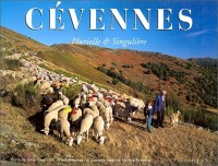 Cévennes. Plurielle et Singulière