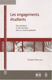 Les engagements étudiants : Des pratiques et des horizons dans un monde globalisé