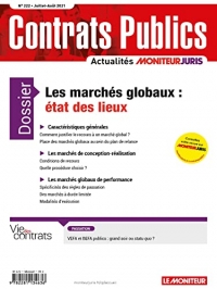 ACCP n° 222 juillet 2021: Contrats publics L'actualité de la commande et des contrats publics