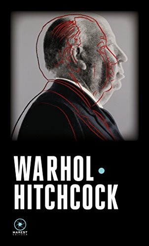 Warhol / Hitchcock