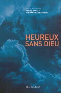 Heureux Sans Dieu