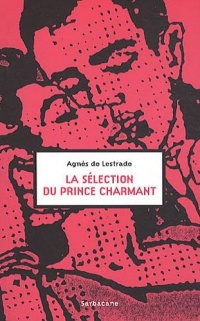 La sélection du prince charmant