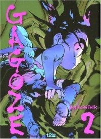 Gagoze, Tome 2 :