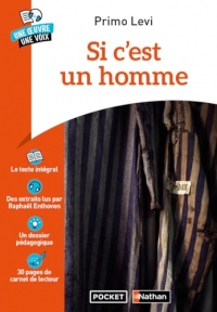 Si c'est un homme - Une oeuvre une voix