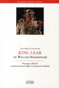 William Shakespeare, King Lear : Question d'anglais 1, édition bilingue français-anglais