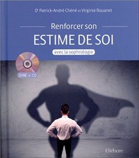 Renforcer son estime de soi avec la sophrologie - Livre + CD