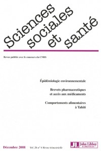 Revue Sciences Sociales et Santé - n° 4 - Vol. 26 - Décembre 2008: Epidémiologie environnementale. Brevets pharmaceutiques et accès aux médicaments. Comportements alimentaires à Tahiti.