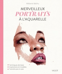 Merveilleux portraits à l'aquarelle