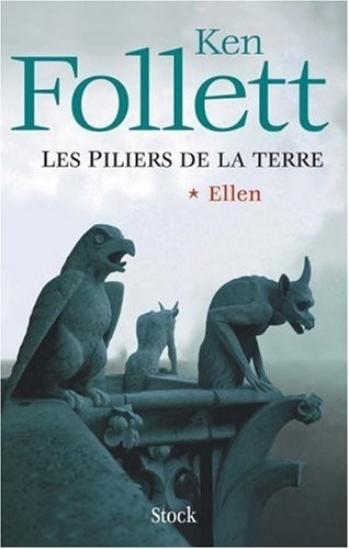 Les Piliers de la Terre, Tome 1 : Ellen