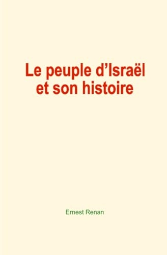 Le peuple d’Israël et son histoire