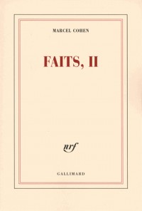 Faits, II