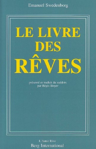 Le Livre des rêves : Journal des années 1743-1744