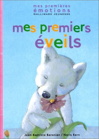 Mes premiers éveils