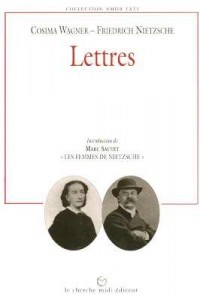 Lettres de Cosima Wagner à Nietzsche
