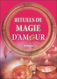 Rituels de magie d'amour