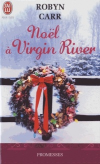 Les chroniques de Virgin River, Tome 7 : Noël à Virgin River