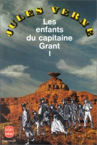 Les Enfants du Capitaine Grant, tome 1