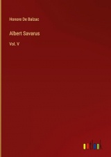 Albert Savarus: Vol. V