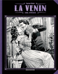 La Venin T4 : Ciel d'éther (grand format - noir et blanc)